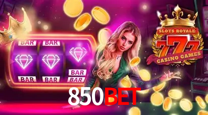 Descubra o Mundo do Cassino Online com 850Bet